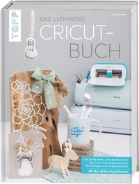 Abbildung von: Das ultimative Cricut-Buch - Frech
