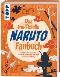 Abbildung von: Das inoffizielle Naruto Fan-Buch - Frech