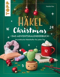 Abbildung von: Häkel Christmas. Das Adventskalenderbuch - Frech