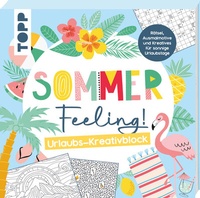 Abbildung von: Sommer Feeling! Urlaubs-Kreativblock - Frech