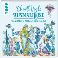 Abbildung von: Christl Vogls Ausmalreise - Magische Meerjungfrauen - Frech