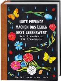 Abbildung von: Gute Freunde machen das Leben erst lebenswert - Frech