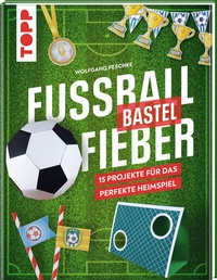 Abbildung von: Fußballbastelfieber - Frech