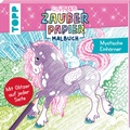 Cover: Glitzer Zauberpapier Malbuch Mystische Einh&ouml;rner - frechverlag GmbH