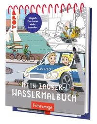 Abbildung von: Mein Zauber-Wassermalbuch Fahrzeuge - Frech