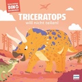 Cover: Meine kleinen Dinogeschichten - Triceratops will nicht teilen! - Ullmann Medien