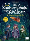 Cover: Die Zauberschule von Avalon - Katzen, Pannen & Co. - Ullmann Medien