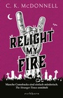 Cover: Relight My Fire - Eichborn