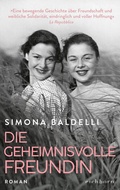 Cover: Die geheimnisvolle Freundin - Eichborn