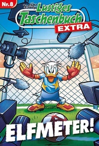 Abbildung von: Lustiges Taschenbuch Extra - Fußball 08 - Egmont EHAPA