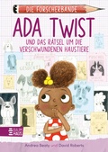 Cover: Die Forscherbande: Ada Twist und das R&auml;tsel um die verschwundenen Haustiere - Baumhaus