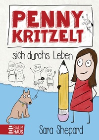 Abbildung von: Penny kritzelt sich durchs Leben - Baumhaus