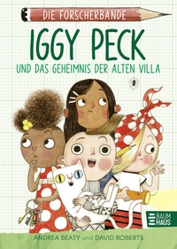 Abbildung von: Die Forscherbande: Iggy Peck und das Geheimnis der alten Villa - Baumhaus