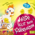 Cover: Hilde hilft dem Osterhasen (Pappbilderbuch) - Baumhaus