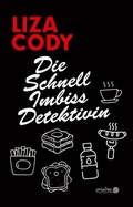 Cover: Die Schnellimbissdetektivin - Argument Verlag mit Ariadne
