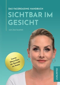 Abbildung von: Sichtbar im Gesicht - Unlimited Verlag