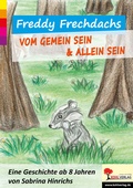 Cover: Freddy Frechdachs - KOHL VERLAG Der Verlag mit dem Baum