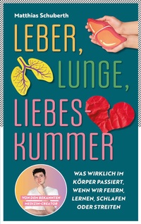 Abbildung von: Leber, Lunge, Liebeskummer - Community Editions