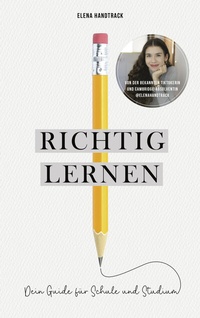 Abbildung von: Richtig lernen. Dein Guide für Schule und Studium - Community Editions