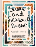 Cover: Smoke and Seasoned Bread - Pavilion