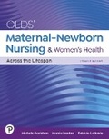 Cover: Olds' Maternal-Newborn Nursing & Women's Health Across the Lifespan - Pearson