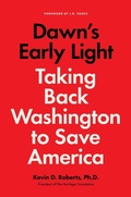Cover: Dawn's Early Light: Burning Down Washington to Save America - HarperCollins