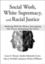 Cover: Social Work, White Supremacy, and Racial Justice - OUP eBook