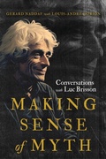 Cover: Making Sense of Myth - McGill-Queen's University Press