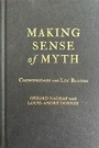Cover: Making Sense of Myth - McGill-Queen's University Press