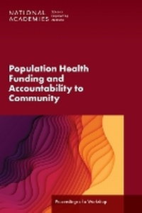 Abbildung von: Population Health Funding and Accountability to Community - National Academies Press