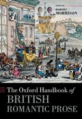 Cover: The Oxford Handbook of British Romantic Prose - Oxford University Press