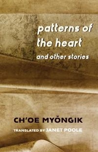 Abbildung von: Patterns of the Heart and Other Stories - Columbia University Press