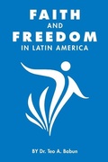 Cover: Faith and Freedom in Latin America - Babun Group, Inc.