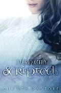 Cover: Perfectly Scripted - Christy Pastore