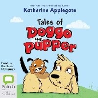Enlarge image Cover: Tales of Doggo and Pupper - Bolinda Audio Books