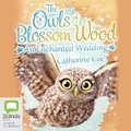 Cover: The Owls of Blossom Wood - Bolinda Audio Books