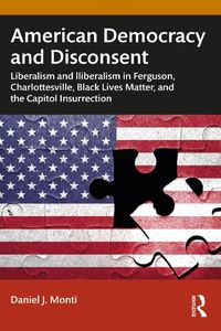 Abbildung von: American Democracy and Disconsent - Routledge