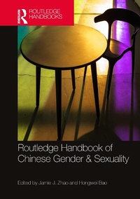 Abbildung von: Routledge Handbook of Chinese Gender & Sexuality - Routledge