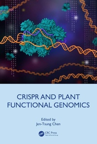 Abbildung von: CRISPR and Plant Functional Genomics - CRC Press