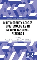 Cover: Multimodality across Epistemologies in Second Language Research - Routledge
