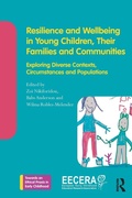 Cover: Resilience and Wellbeing in Young Children, Their Families and Communities - Routledge