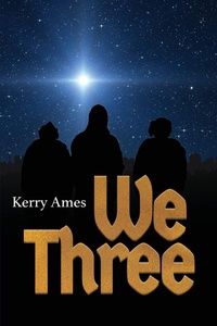 Enlarge image Cover: We Three - IngramSpark