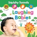 Cover: Squishy Sounds: Laughing Babies - Sourcebooks Wonderland