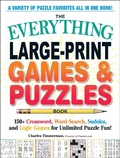 Cover: The Everything Large-Print Games & Puzzles Book - Everything