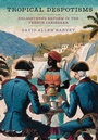 Bild: Tropical Despotisms - Cornell University Press