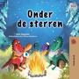 Bild: Under the Stars (Dutch Children's Book) - KidKiddos Books Ltd.