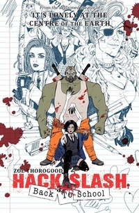 Enlarge image Cover: Hack/Slash Back To School: Back to School - Image Comics