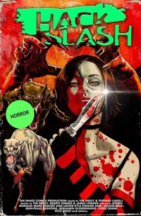 Abbildung von: Hack/Slash Deluxe Volume 4 - Image Comics