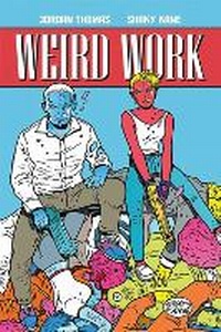 Enlarge image Cover: Weird Work - Image Comics