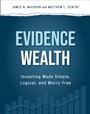 Cover: Evidence Wealth - Brown Books Publishing Group